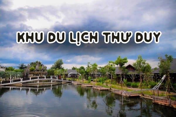 Khu du lịch sinh thái Thư Duy